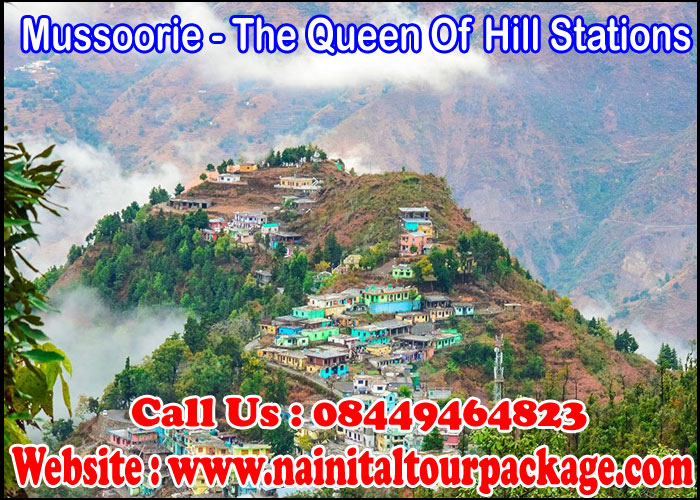 VMussoorie - The Queen Of Hill Stations